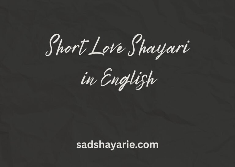 short love shayari in english
